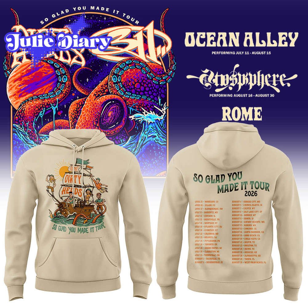 Dirty head X 311 Band – So Glad You Made It Tour 2026 Hoodie Dirty head X 311 Band – So Glad You Made It Tour 2026 Hoodie