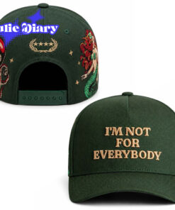 I’m Not For Everybody Cap I’m Not For Everybody Cap