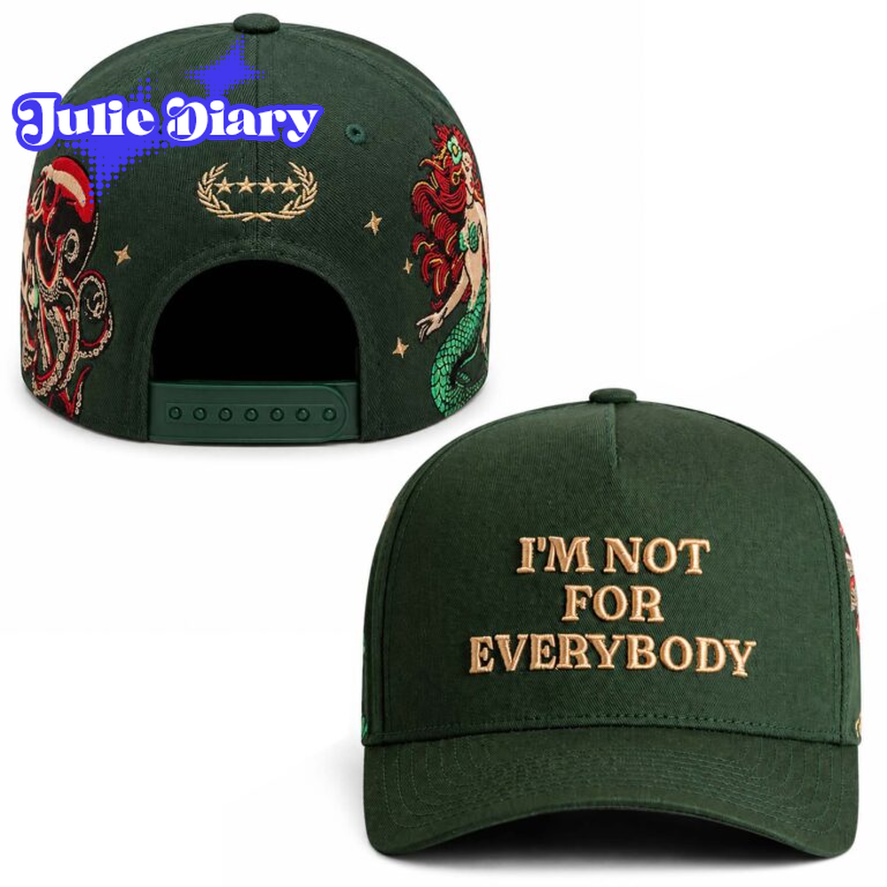 I’m Not For Everybody Cap I’m Not For Everybody Cap