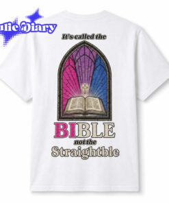 It’s Called The Bible Not The Straightble 2D Shirt