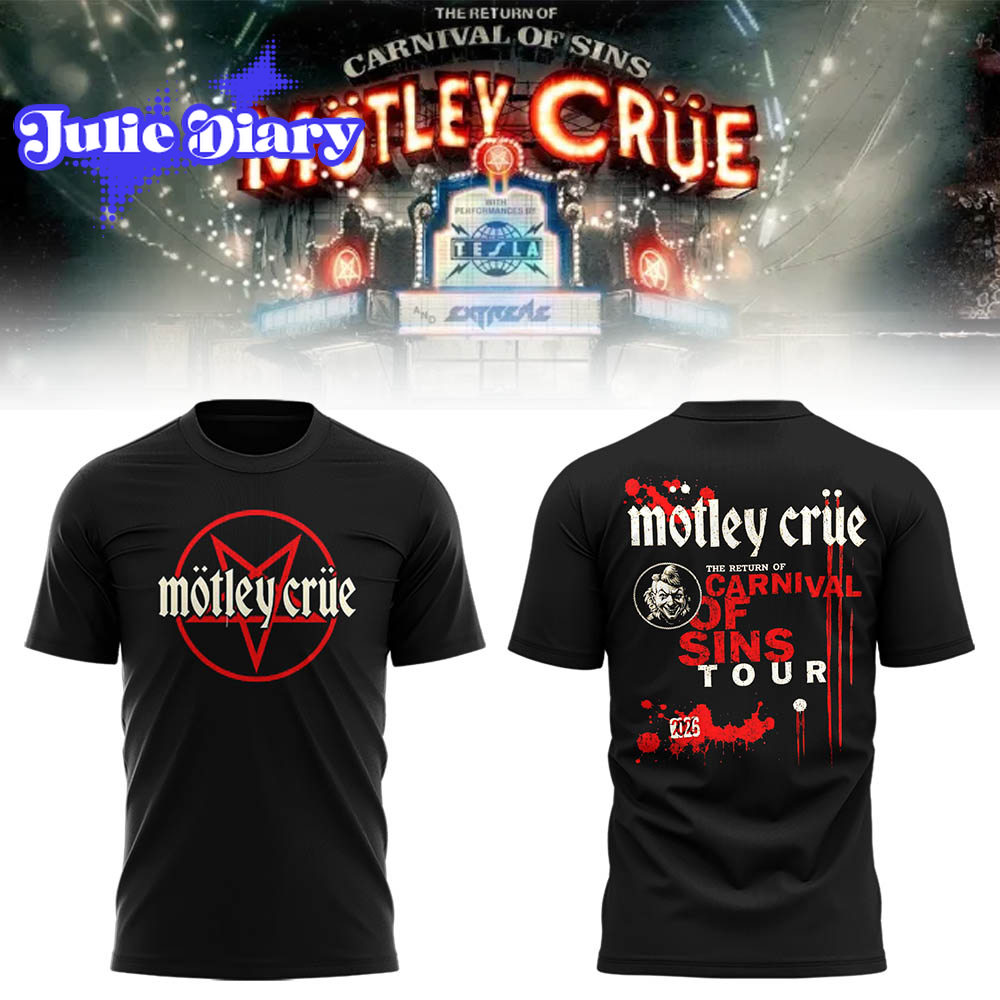 Motley Crue The Return of the Carnival of Sins Hoodie & Tee Motley Crue The Return of the Carnival of Sins Hoodie & Tee