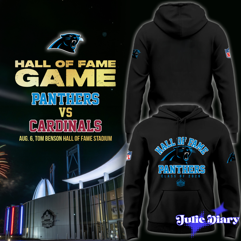 Carolina Panthers – Hall of Fame Game 2026 One Side Printed Hoodie & Tee Carolina Panthers – Hall of Fame Game 2026 One Side Printed Hoodie & Tee
