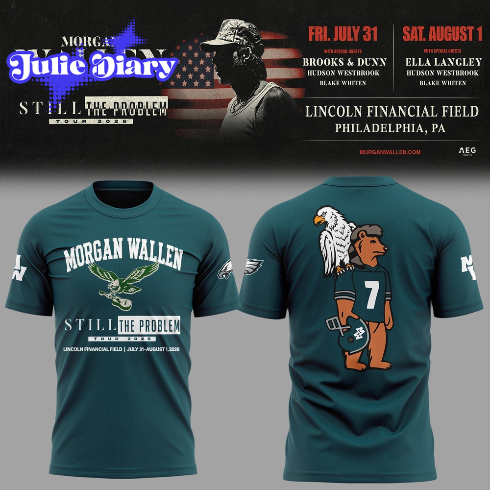 Morgan Wallen Still The Problem Tour 2026 At Lincoln Financial Field Shirt Morgan Wallen Still The Problem Tour 2026 At Lincoln Financial Field Shirt