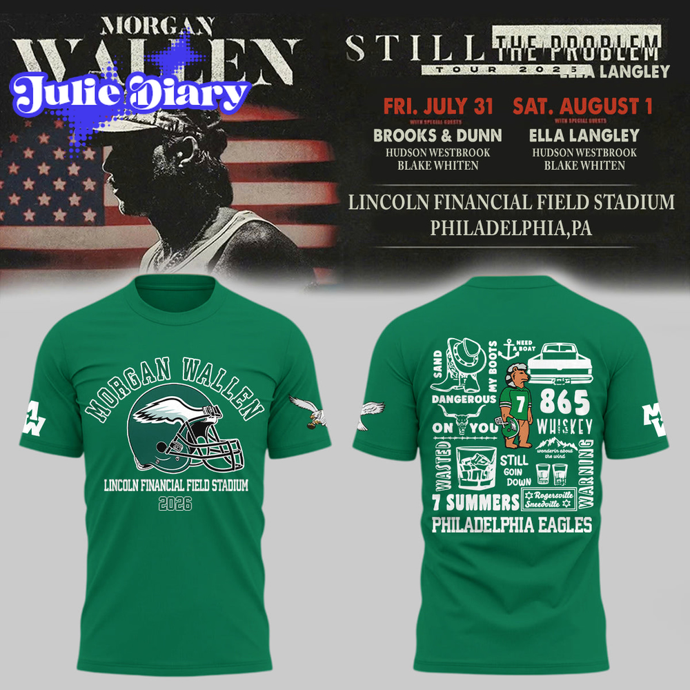 Morgan Wallen Still The Problem Tour 2026 At Lincoln Financial Field Shirt Morgan Wallen Still The Problem Tour 2026 At Lincoln Financial Field Shirt