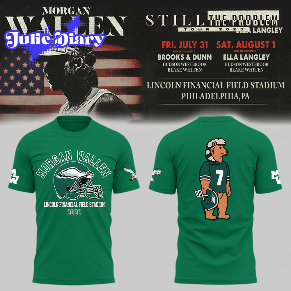 Morgan Wallen Still The Problem Tour 2026 At Lincoln Financial Field Shirt Morgan Wallen Still The Problem Tour 2026 At Lincoln Financial Field Shirt